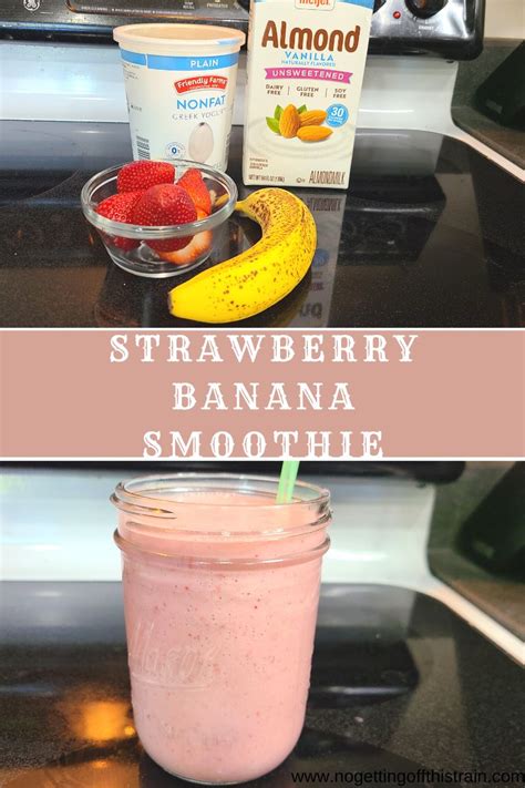 Healthy Strawberry Banana Smoothie Recipe No Getting Off This Train