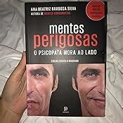 Mentes Perigosas O Psicopata Mora Ao Lado Livros Na