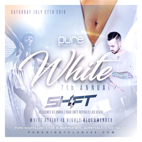 8th Annual White Party With Dj Shift 072719 Pure Night Club