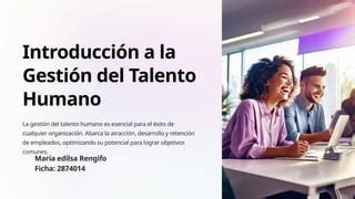 Introduccion A La Gestion Del Talento Humano Maria Pptx