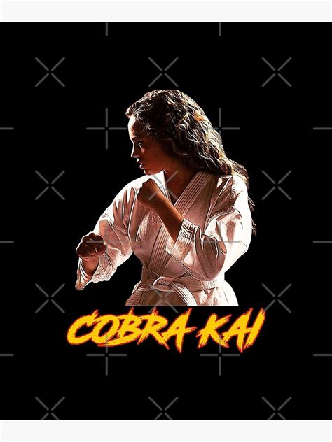 "Samantha Larusso Cobra Kai" Poster by KiaanFry | Redbubble