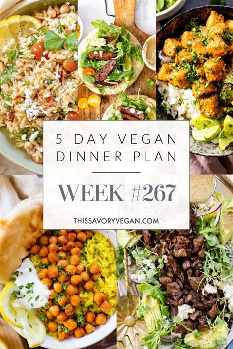 Weekly Vegan Dinner Plan 267 This Savory Vegan