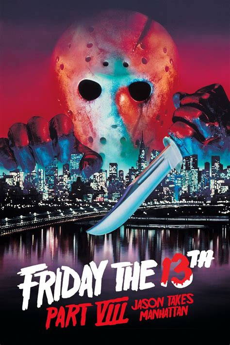 Friday the 13th Part VIII: Jason Takes Manhattan (1989) | Friday the ...