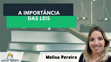 A Importância Das Leis Youtube