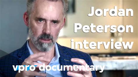 Jordan Peterson | Full interview | VPRO Documentary (2019) - YouTube