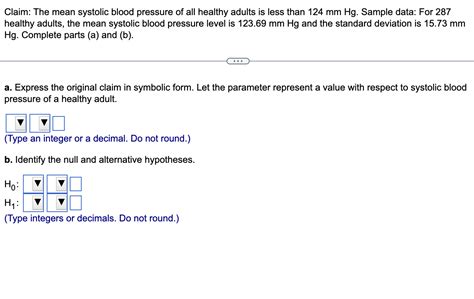 Solved Claim The Mean Systolic Blood Pressure Of All Chegg