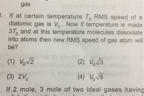 Gas If Certain Temperature T Rms Speed Of A Diatomic Gas Is V