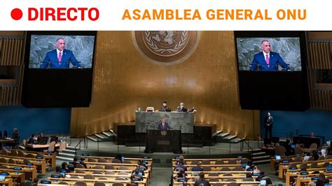 ONU Los LÍDERES INTERNACIONALES en la ASAMBLEA GENERAL 24 09 2022