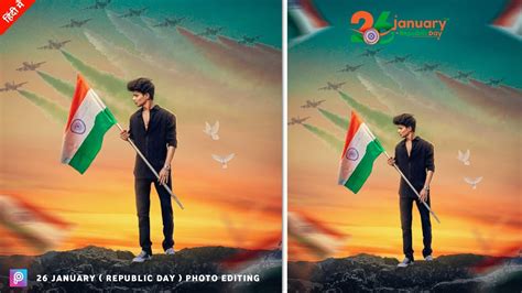 January Photo Editing Republic Day Photo Editing Picsart