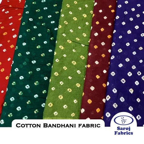 Cotton Bandhani Fabrics From Saroj Fabrics Fabric Sof Printing On