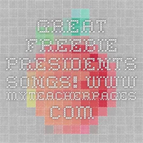 Free Presidents Songs for School Lessons