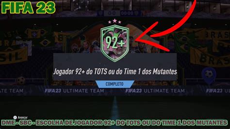 Fifa Dme Sbc Escolha De Jogador Do Tots Ou Do Time Dos