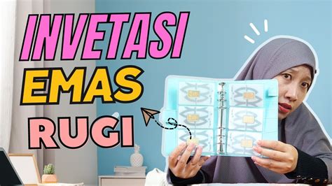 Kekurangan Investasi Emas Kelemahan Menabung Emas Logam Mulia Youtube