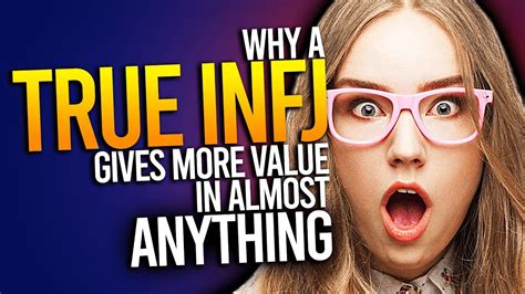 Why A True Infj Gives More Value In Almost Anything Youtube