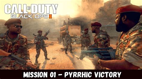 Call Of Duty Black Ops II Pyrrhic Victory Mission 1 Gameplay