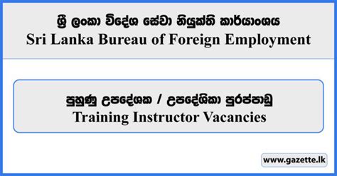 Training Instructor Sri Lanka Bureau Of Foreign Employment Vacancies