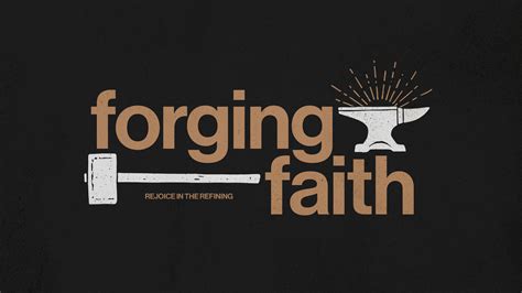 Forging Faith Title Slide Ministry Pass