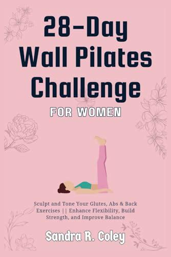 Day Wall Pilates Challenge For Women Sculpt And Tone Your Glutes