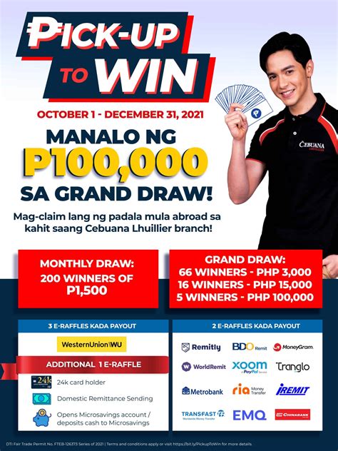 PICK-UP TO WIN PROMO • Cebuana Lhuillier Pawnshop