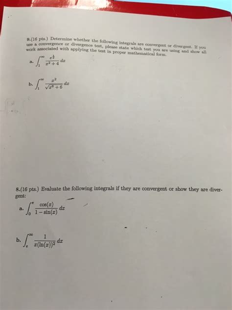 Solved Determine Whether The Following Integral Are