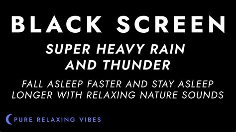 Black Screen Rain And Thunder Heavy Rain Sounds For Sleeping Night Rain For Sleep By Still