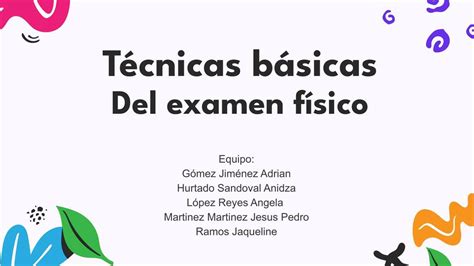 Tecnicas Basicas Del Examen Fisico Jaqueline Ramos Udocz