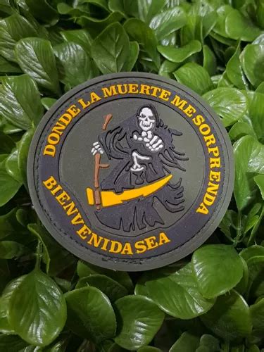 Parche Insignia Donde La Muerte Me Sorprenda Bienvenida Sea Mercadolibre