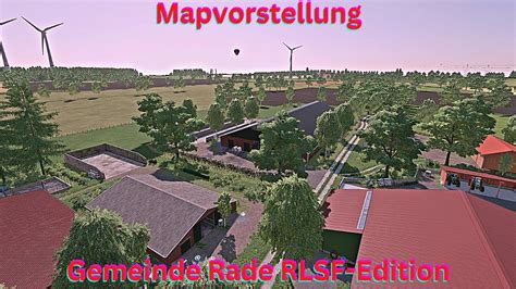 LS22 Mapvorstellung Gemeinde Rade RLSF Edition By RLSF Modding LS