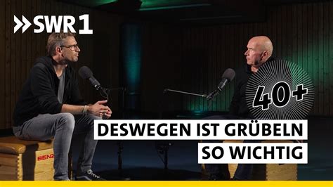 So lenken wir unsere Gefühle trotz Grübeln 40 Podcast Therapie