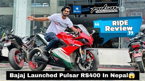 Bajaj Launched Pulsar Rs400 In Nepal 😱 Detailed Ride Review Fire