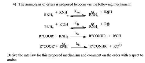 Solved 4 The Aminolysis Of Esters Is Proposed To Occur Via