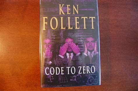 Code To Zero (signed) by Follett, Ken: Fine Hardcover (2000) 1st ...