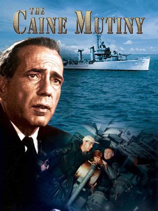 The Caine Mutiny (1954) - Edward Dmytryk | Synopsis, Characteristics, Moods, Themes and Related ...