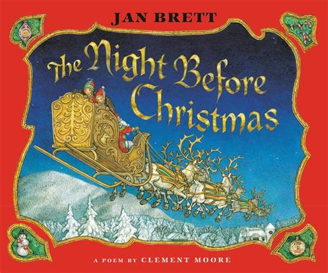 The Night Before Christmas By Jan Brett Graeme Malcolm Clement Clarke