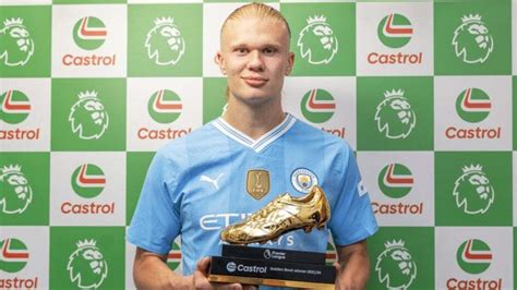 Erling Haaland Wins Golden Boot Phil Foden Grabs Player Of The Season