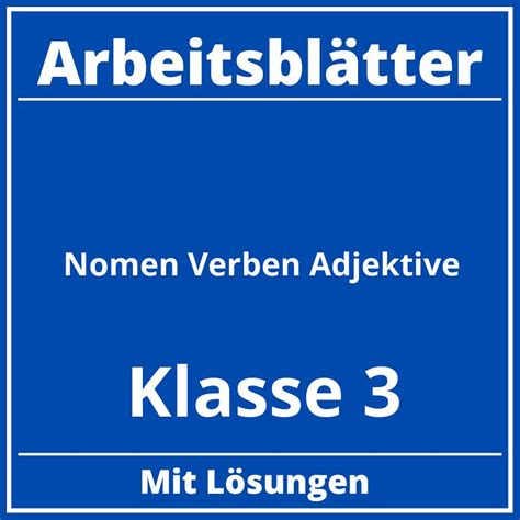 Nomen Verben Adjektive Arbeitsbl Tter Klasse Pdf