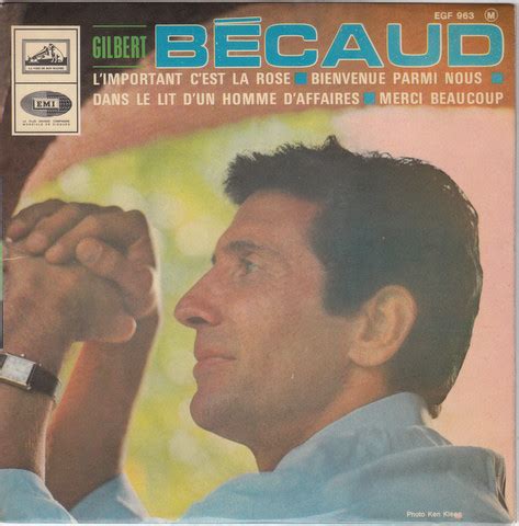 Gilbert B Caud L Important C Est La Rose Vinyl Discogs