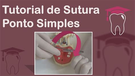 Tutorial De Sutura Ponto Simples YouTube