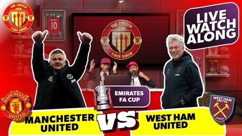 Manchester United Vs West Ham United Live Watch Along 10022021 Youtube