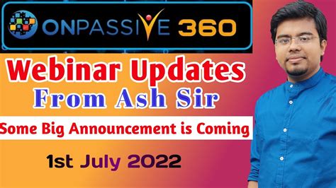 ONPASSIVE Webinar Updates From Ash Mufareh Sir ONPASSIVE Update Today