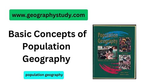 Basic Concepts Of Population Geography Geography Study