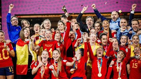 Reinas Del F Tbol Espa A Hace Historia Y Conquista Su Primer Mundial