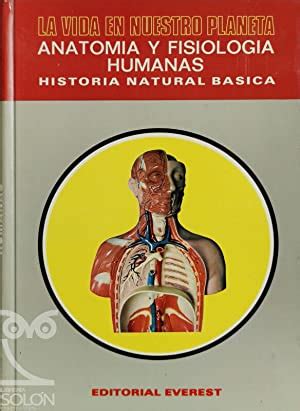 Anatomia Fisiologia Humanas First Edition AbeBooks