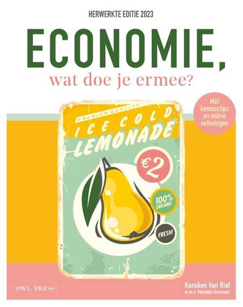 Economie Wat Doe Je Ermee Valentijn Brasseur Karolien Van Riel