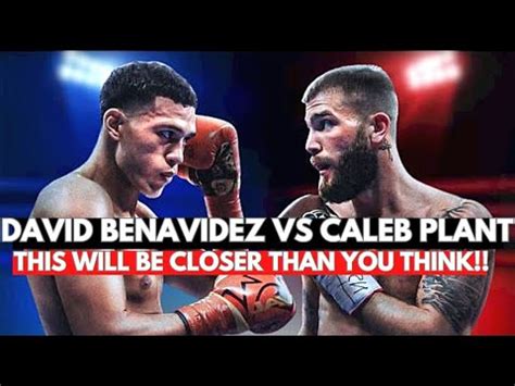 David Benavidez Vs Caleb Plant FIGHT BREAKDOWN PREDICTION YouTube