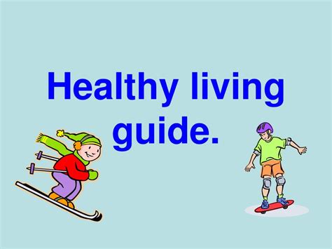 Ppt Healthy Living Guide Powerpoint Presentation Free Download Id 3088819