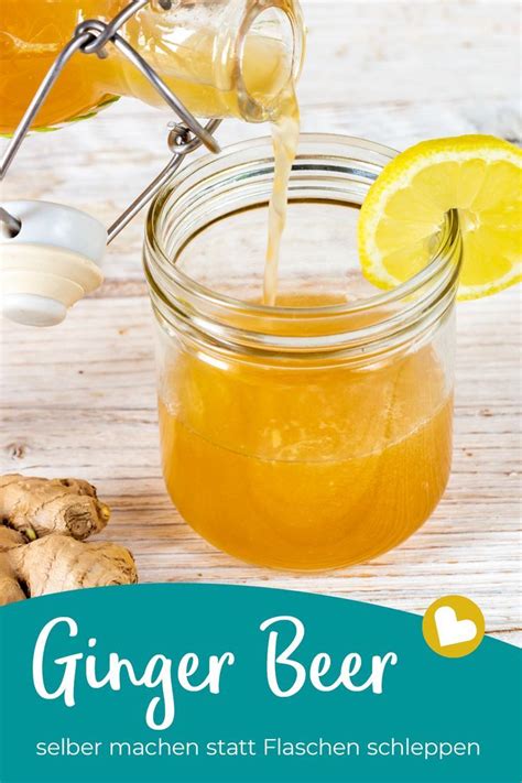 Ginger Beer Rezept Ingwerbier Selber Machen Ginger Beer Rezept