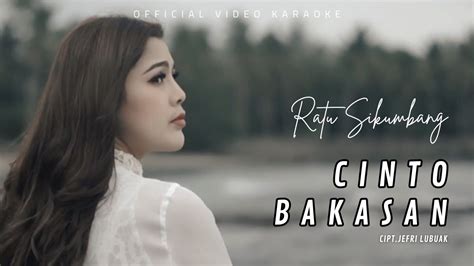 Karaoke Ratu Sikumbang Cinto Bakasan HDQ YouTube