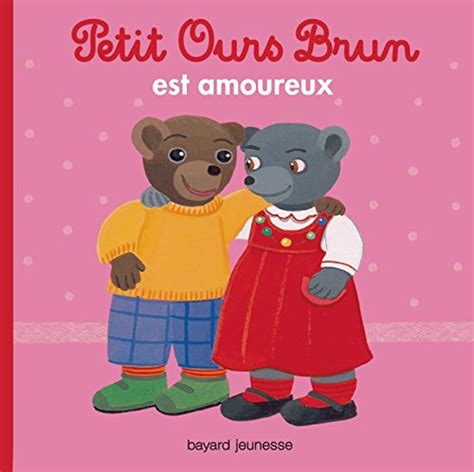 Petit Ours Brun Est Amoureux By Marie Aubinais Goodreads