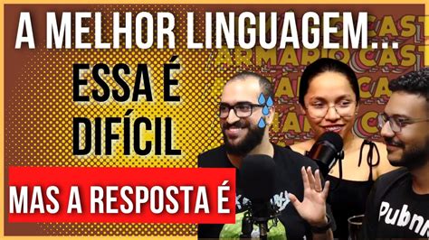 Qual A Melhor Linguagem Para Programar Youtube